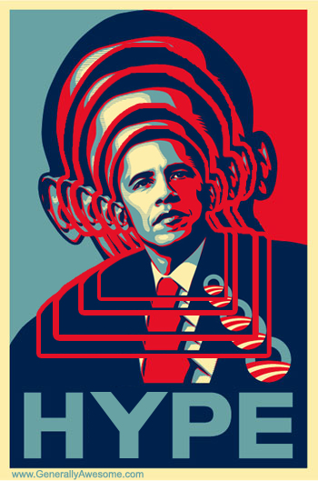 HYPE! Given all the Obama hoopla, this seemed appropriate!